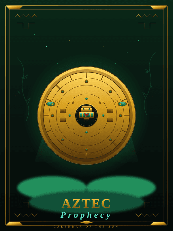 Aztec Prophecy